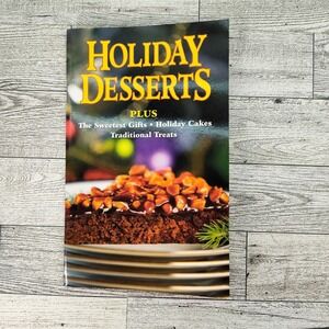 Holiday Desserts Cookbook Booklet 2005‎ Vintage Y2K Baking Treats Recipes